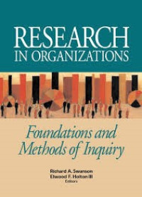Research in organizations foundations and methods of inquiry