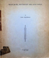 Resources, Southeast Asia and Japan
