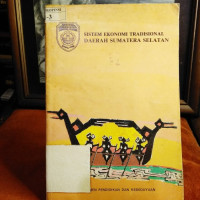 Sistem ekonomi tradisional daerah Sumatera Selatan