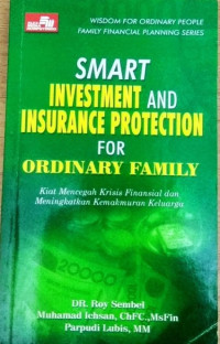 Smart investment and insurance protection for ordinary family