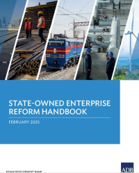 State-owned enterprise reform handbook