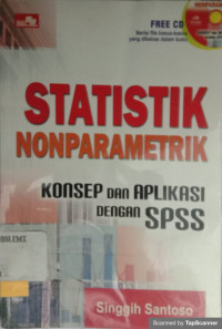 Statistik nonparametrik: konsep dan aplikasi dengan SPSS
