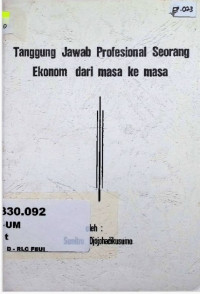 Tanggung jawab profesional seorang ekonom dari masa ke masa