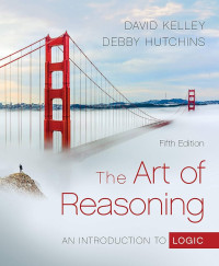 The Art of reasioning : an introduction to logic 5th ed