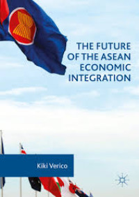 The Future of the ASEAN economic Integration
