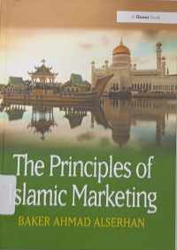 The Principles of islamic marketing 2nd ed