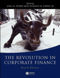 The Revolution in corporate finance 4th