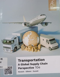 Transportation : a global supply chain perspective 10th ed