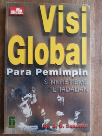 Visi global para pemimpin sinkretisme peradaban