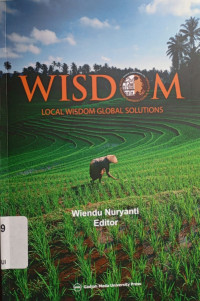 Wisdom : local wisdom global solutions