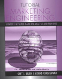 Tutorial marketing engineering: computer assisted marketing analysis and planning