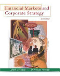 Financial markets and corporate strategy 2nd ed