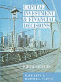 Capital investment and financial decisions 5th ed