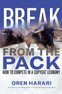 Break from the pack : how to compete in a copycat economy