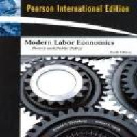 Modern labor economics : theory and public policy 10th ed