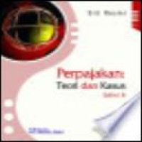 Perpajakan : teori dan kasus