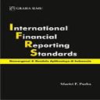International financial reporting standards : konvergensi & kendala aplikasinya di Indonesia