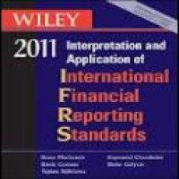 Wiley 2011 : interpretation and application of international financial reporting standards