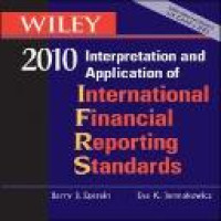 Wiley IFRS 2010 : interpretation and application of international financial reporting standards