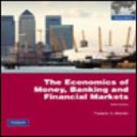 The economics of money, banking and financial markets