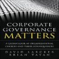 Corporate governnance matters : a closer look at organizational choices and their consequences