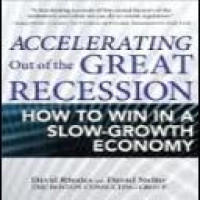 Accelerating out of the great recession : how to win in a slow-growth economy