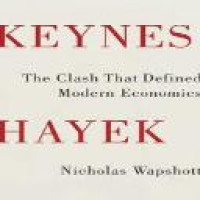 Keynes Hayek : the clash that defined modern economics