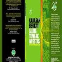 Kawasan berikat : ujung tombak investasi di tengah ketimpangan regulasi