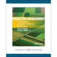 Marketing management: a strategic decision making approach