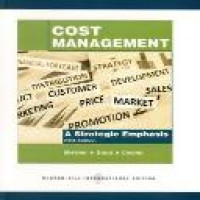 Cost management a strategic emphasis 5th ed