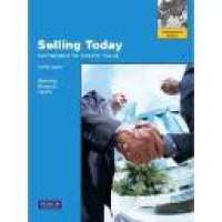 Selling today : partnering to create value / Gerald L. Manning, Michael Ahearne [and] Barry L. Reece