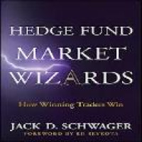 Hedge fund market wizards : how winning traders win