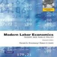 Modern labor economics : theory and public policy 11 edition