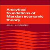 Analytical foundations of Marxian economic theory