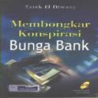 Membongkar konspirasi bunga bank