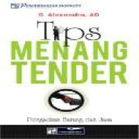 Tips menang tender : pengadaan barang dan jasa pemerintah