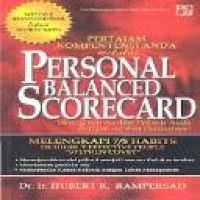 Pertajam kompetensi anda melalui personal balanced scorecard : sinergikan ambisi pribadi dengan ambisi perusahaan