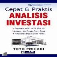 Cepat & praktis analisis investasi