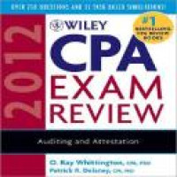 Wiley CPA exam review 2012 : auditing and attestation