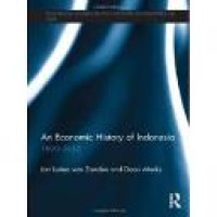 An Econmomic history of Indonesia 1800-2010