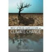 West African agriculture and climate change : a comprehensive analysis