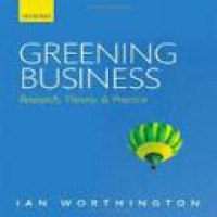 Greening business : research, theory, and practice