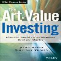The Art of value investing : how the world's best investors beat the market