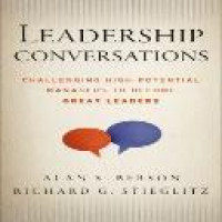 Leadership conversations : challenging high-potential managers to become great leaders