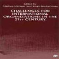 Challenges for international organizations in the 21st century : essays in honour of Klaus  Hufner