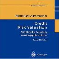 Credit risk valuation : methods, models, and applications 2nd ed