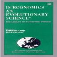 Is economics an evolutionary science? : the legacy of Thorstein Veblen