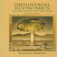 Industrial economics : economics analysis and public policy