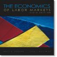 The economics of labor markets