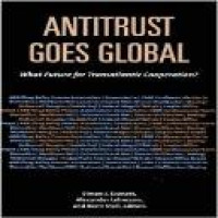 Antitrust goes global : what future for transatlantic cooperation?